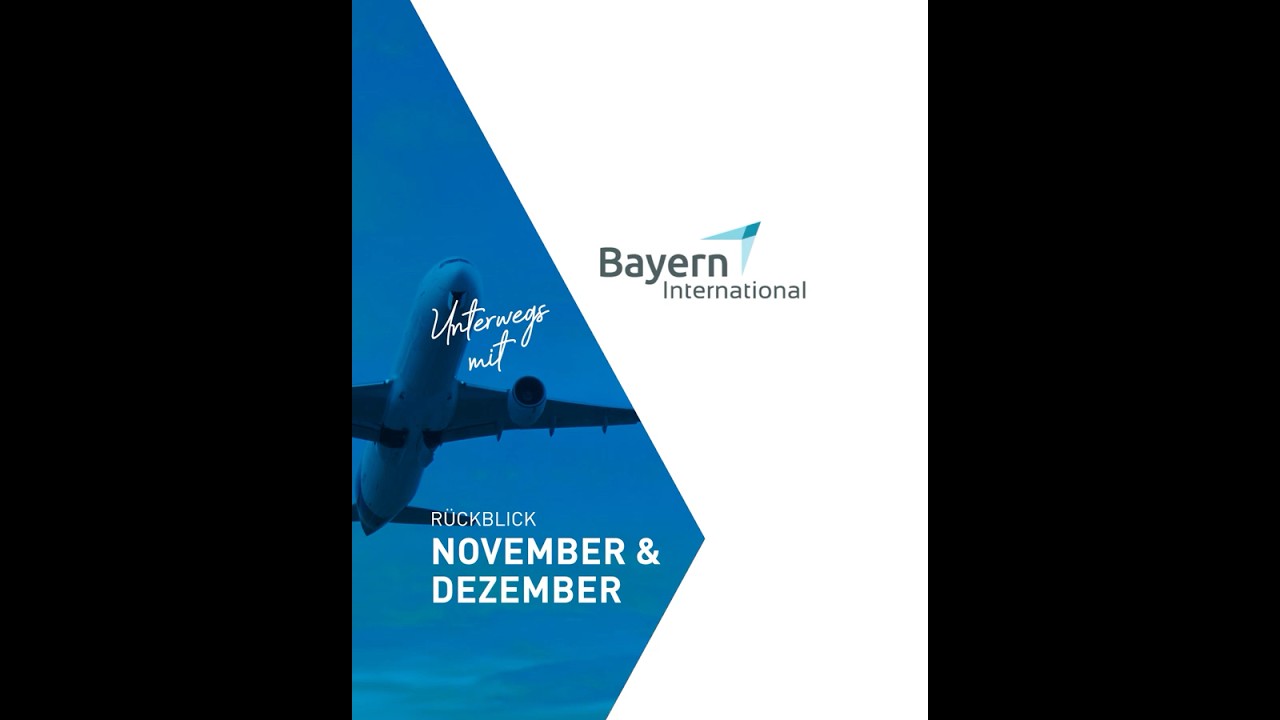 Unterwegs mit Bayern International 🌍 | Ein Rückblick auf November & Dezember 📅